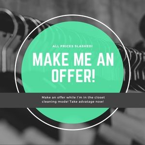 Make me an offer! I’m in the mood to sell!